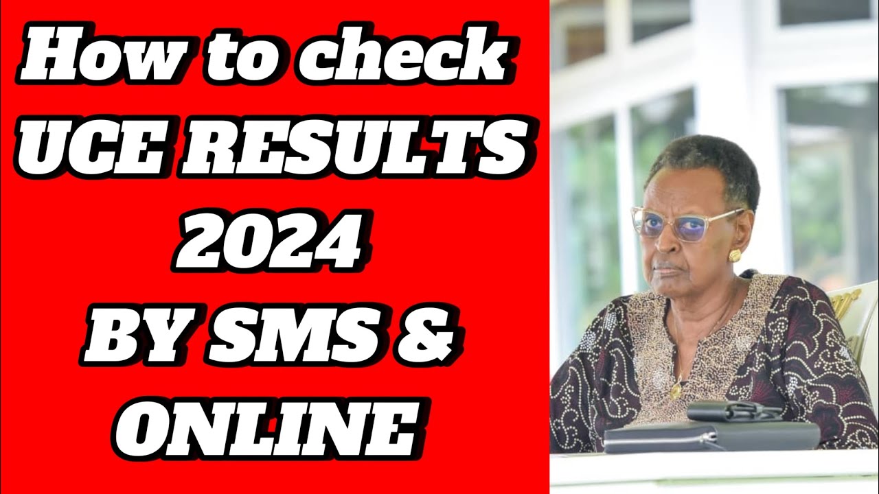 How to check UCE results 2024 online & by sms