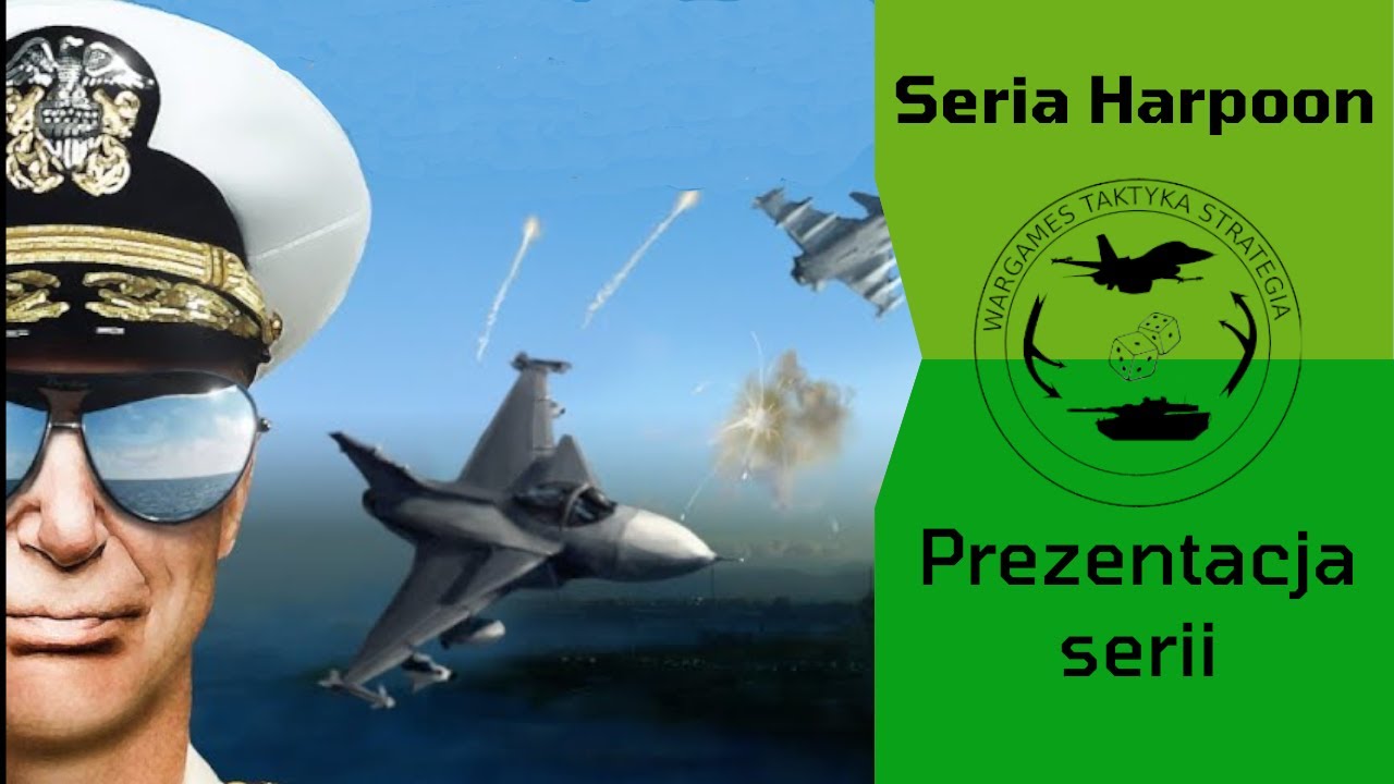 Harpoon -Prezentacja Serii