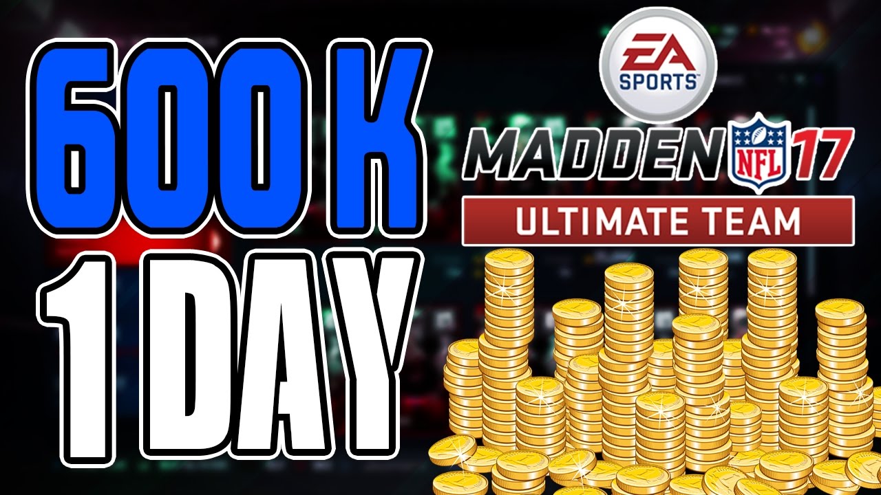 How I Made 600k Coins in 1 Day! Madden 17 Ultimate Team Best  Way to Get Coins in Madden 17!
