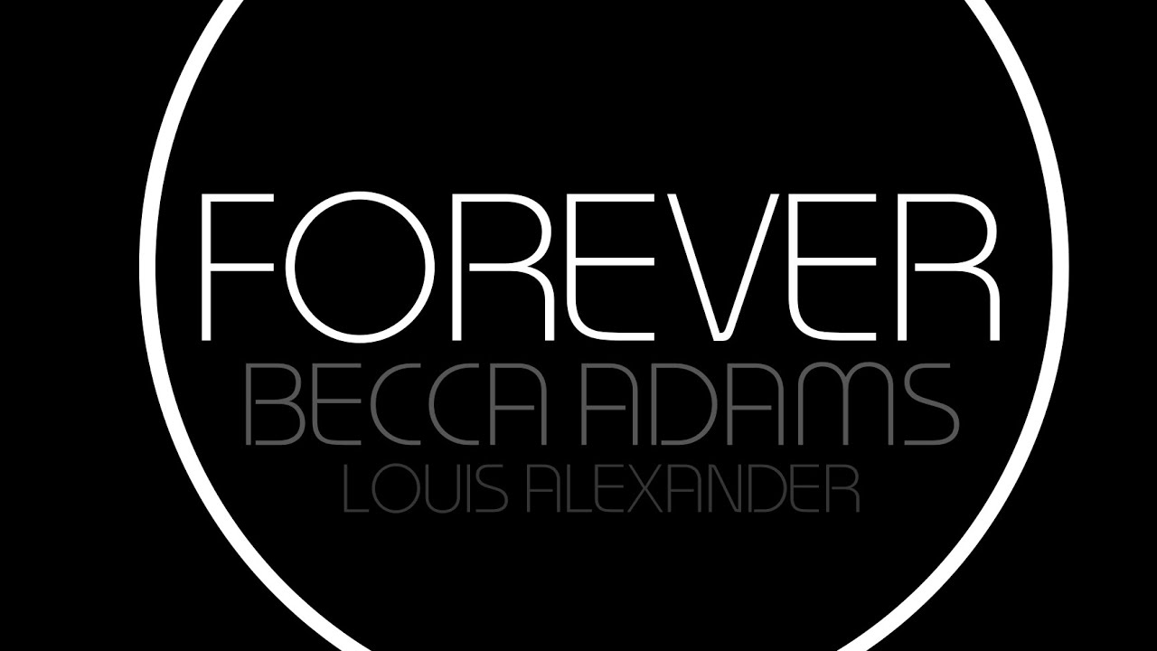 FOREVER - BECCA ADAMS - MUSIC VIDEO 
