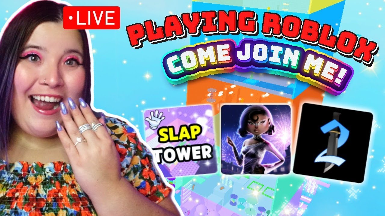 🔴 Roblox LIVE With Viewers 🦋✨ | Slap Towers → DTI → Variety