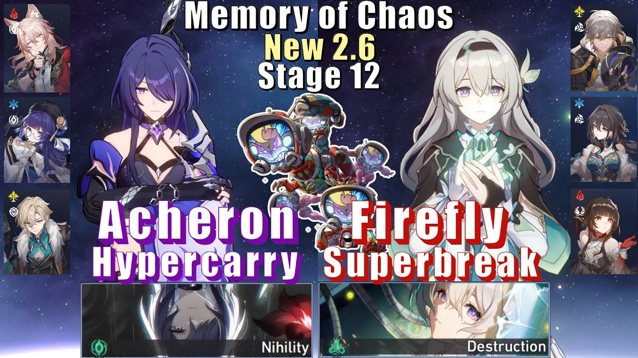 E0S1 Acheron Hyper & E0S1 Firefly Superbreak | New 2.6 Memory of Chaos 12 3 Stars | Honkai Star Rail