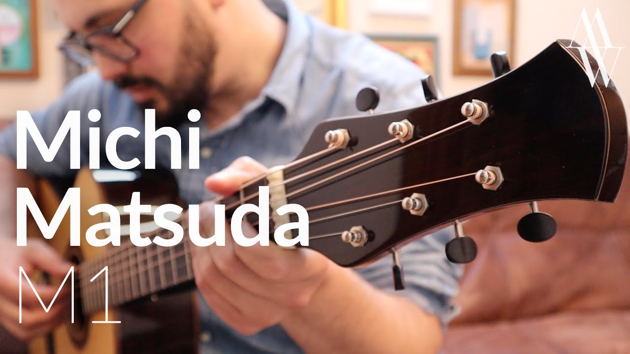 Matsuda M1 African Blackwood and Adirondack Spruce - Michael Watts Plays...