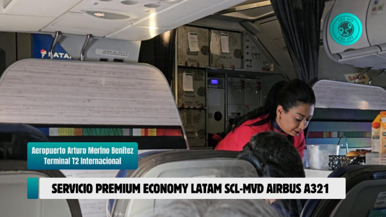 🛫Vuelo en Premium Economy Latam Santiago de Chile (SCL) 🇨🇱 y Montevideo (MVD) 🇺🇾 en un Airbus A321