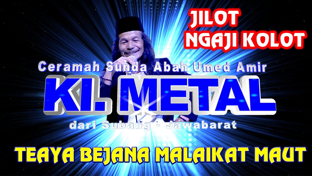 Ngaji Kolot Bersama Ustadz Metal / Abah Ubed Amir dari Subang - Jawabarat