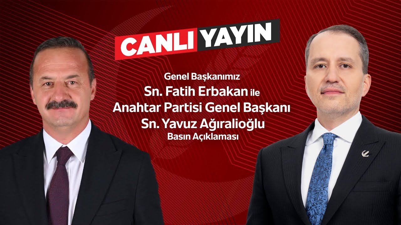 📡 Genel Başkanımız Sn. Dr. Fatih Erbakan ile Sn. Yavuz Ağıralioğlu  basın açıklamasında bulunuyor.