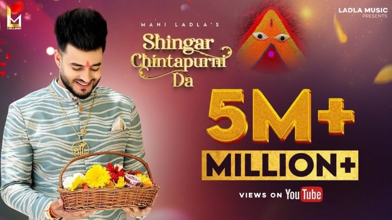 Shingar Chintapurni Da || Mani Ladla || Sonu Bhagat || Ladla Music 2024