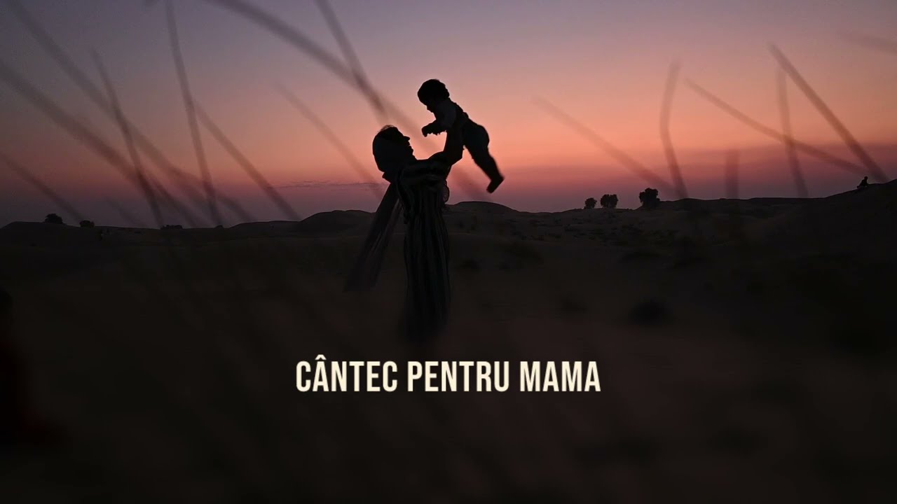 Cântec Pentru Mama