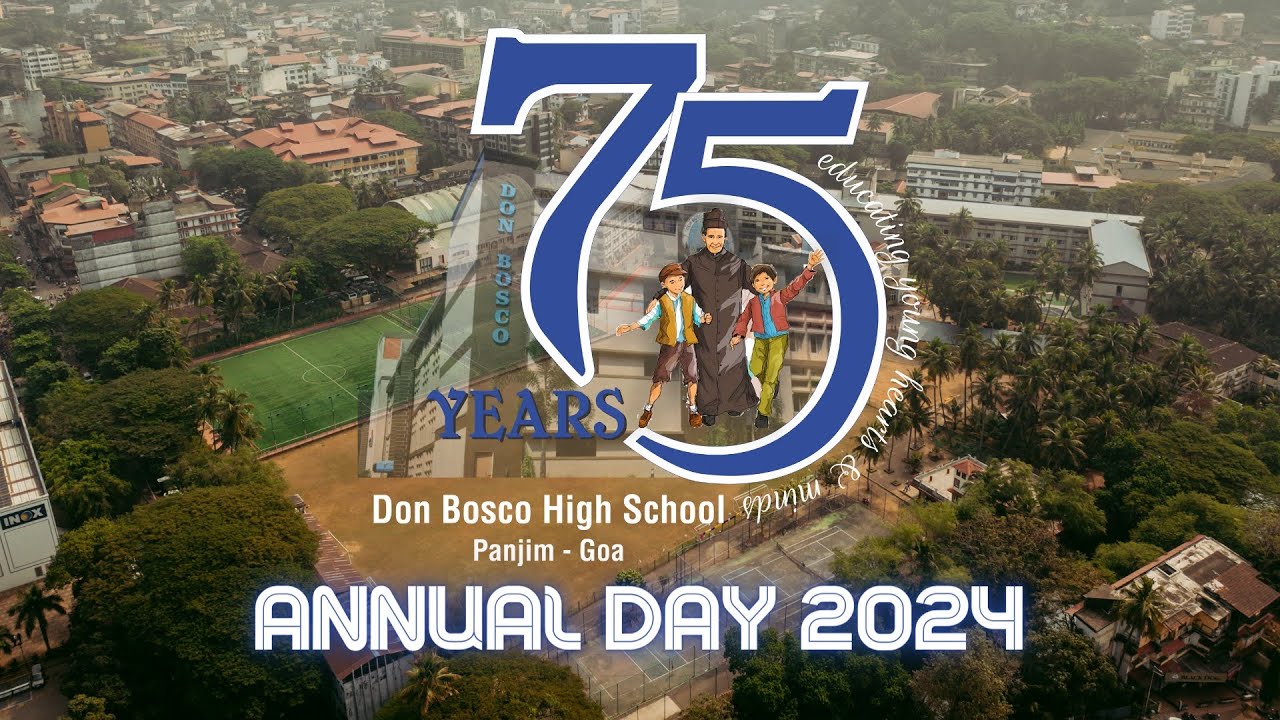 Don Bosco High School Panjim Annual Day 2024