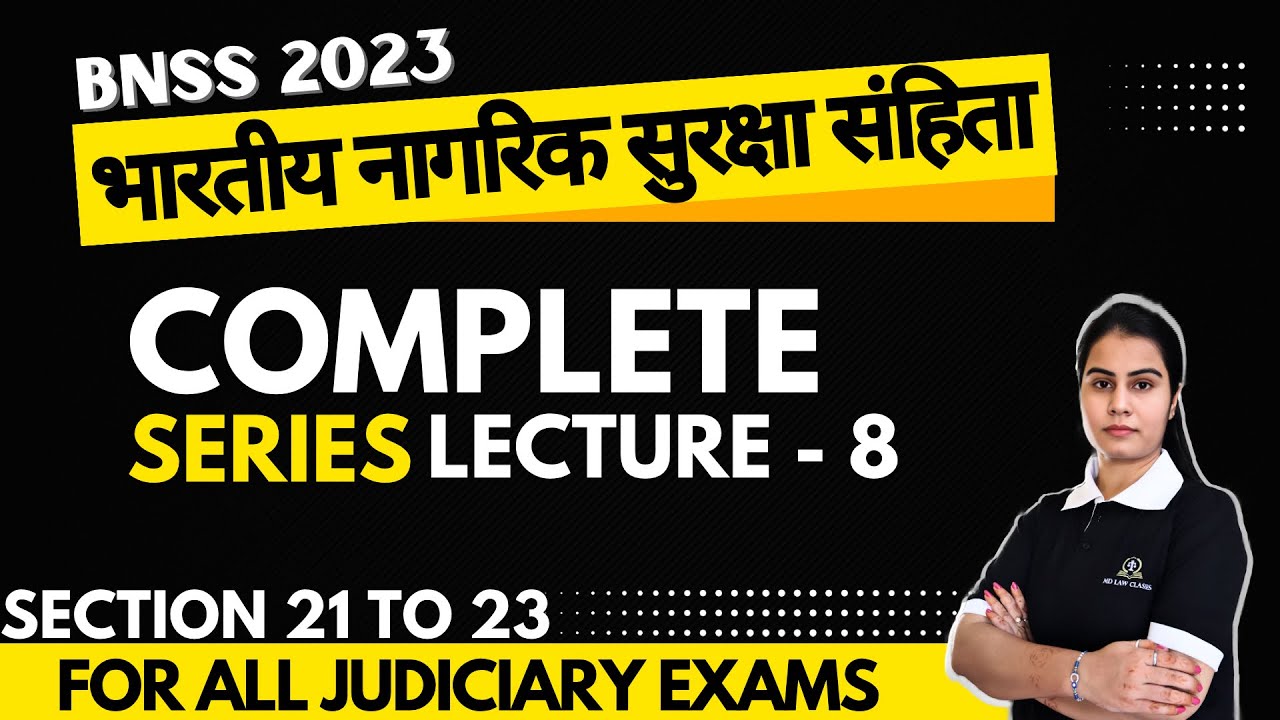 BNSS 2023 Section 21 TO 23 With Diagram and Easy Explanation