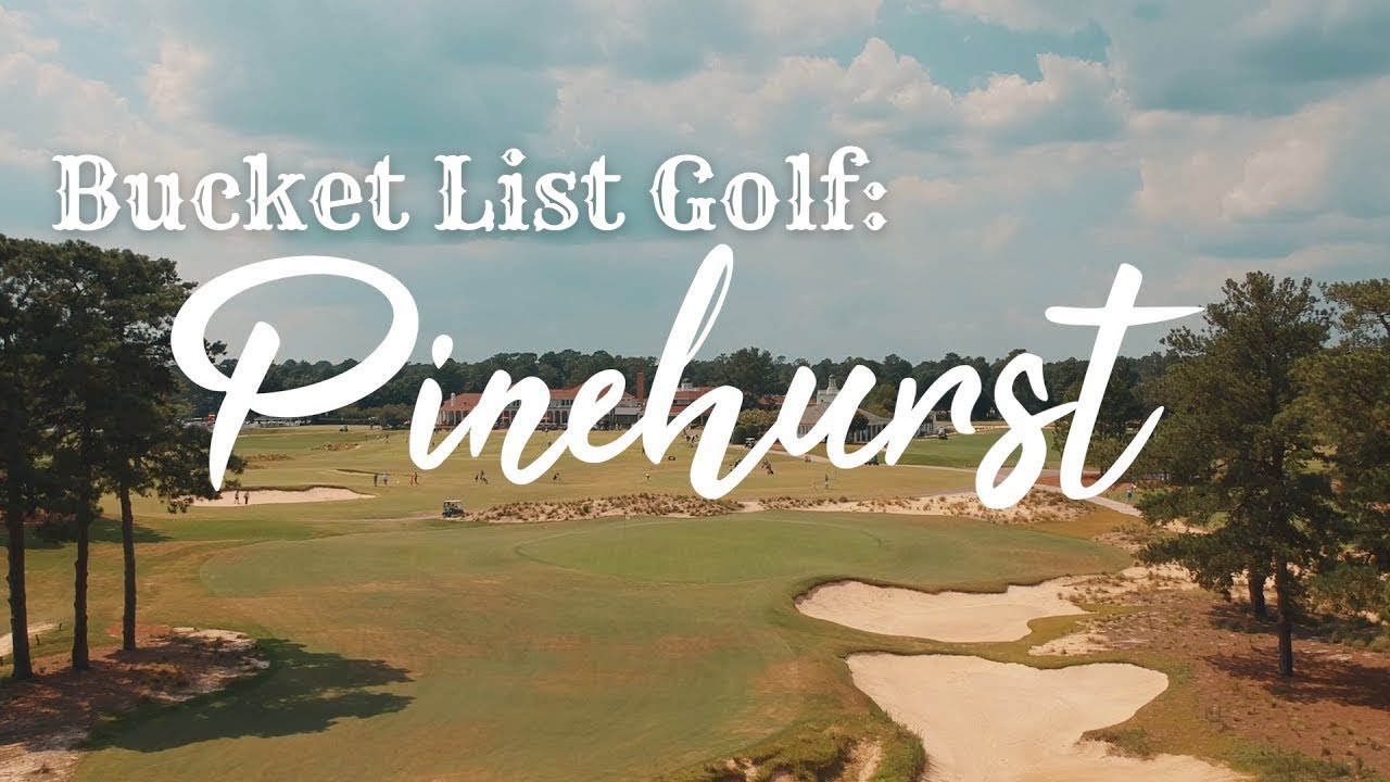 Pinehurst No.4 | Bucket List Golf Courses Vol 1