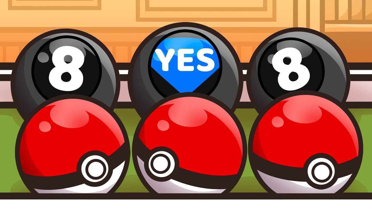 An 8 Ball chooses our Pokemon, then we battle!