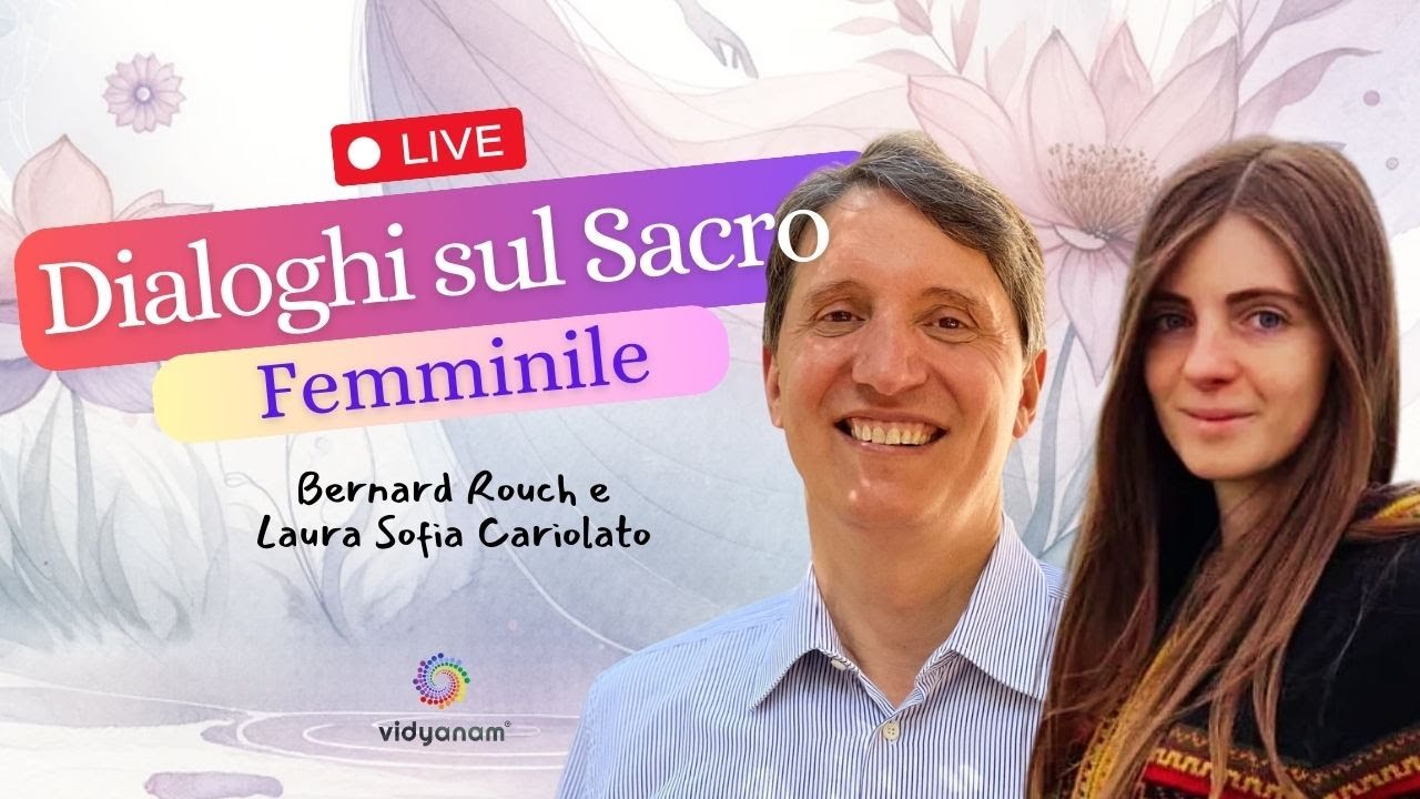 Il Sacro Femminile: Scopri la Forza Spirituale della Madre Terra con Bernard Rouch