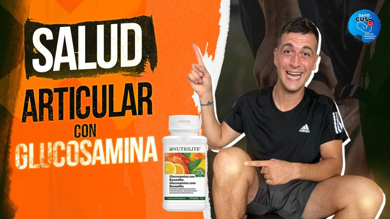 GLUCOSAMINA con BOSWELLIA Nutrilite Amway en español