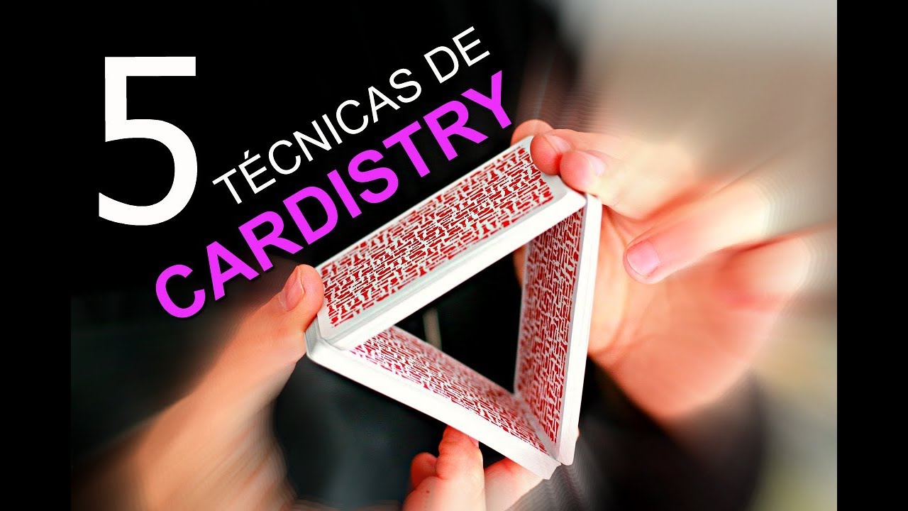 5 técnicas de CARDISTRY - Tutorial