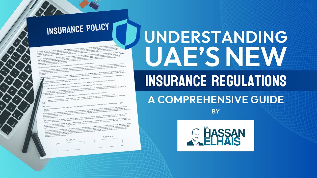 Understanding UAE's New Insurance Regulations: A Comprehensive Guide
