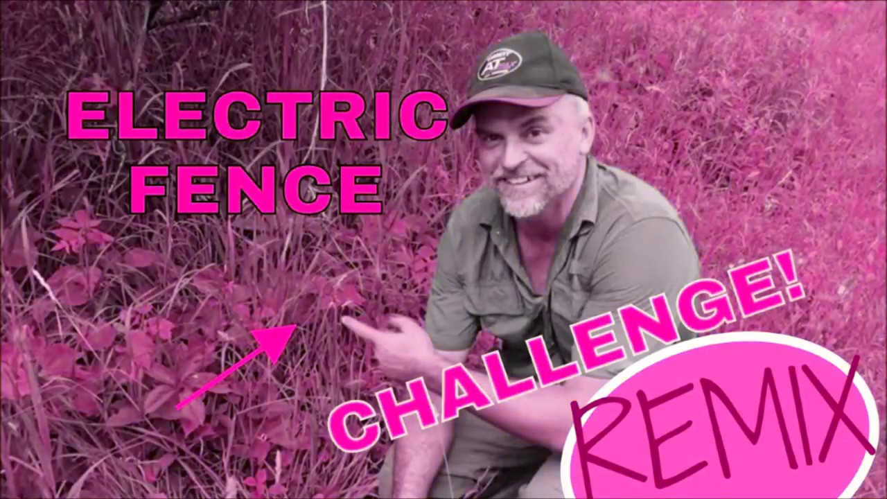 Electric Fence Challenge REMIX With Aquachigger