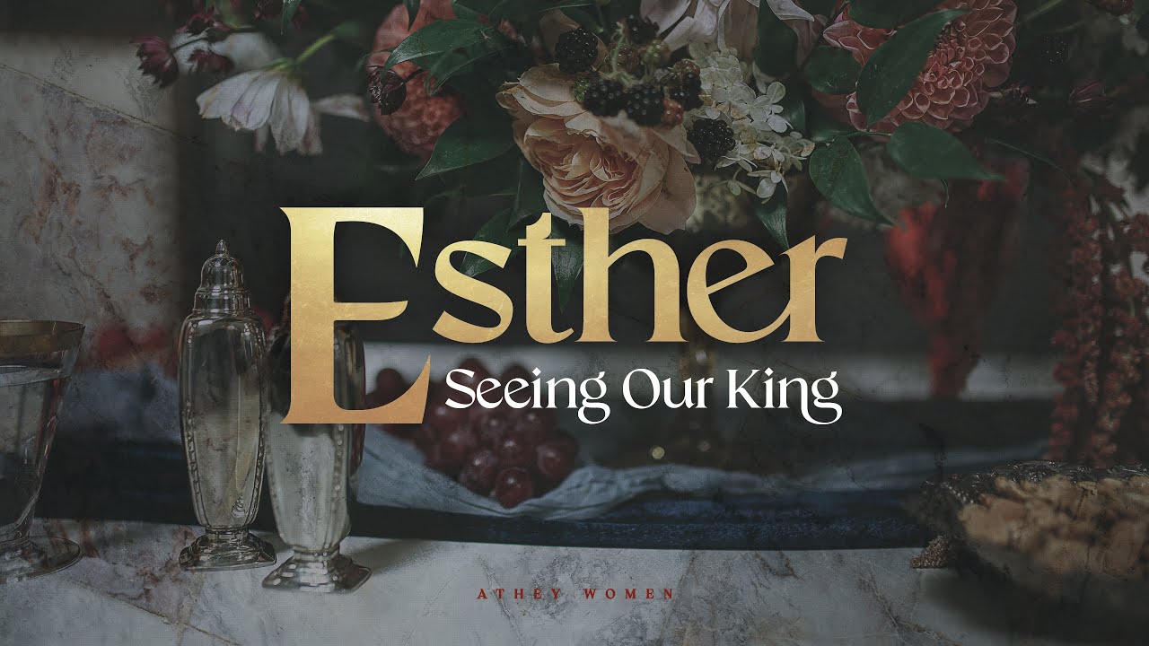Esther: Seeing Our King | Week 3 | Esther 3:1-15