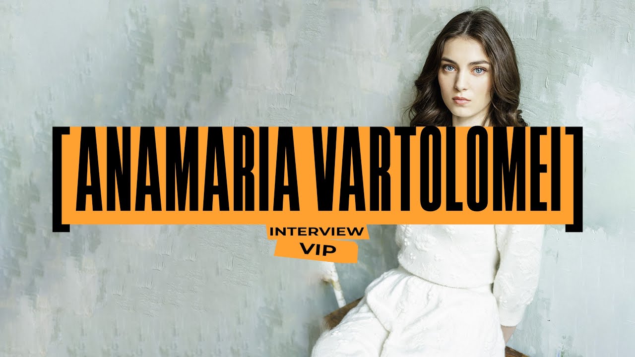 VIP : l'interview d'Anamaria Vartolomei