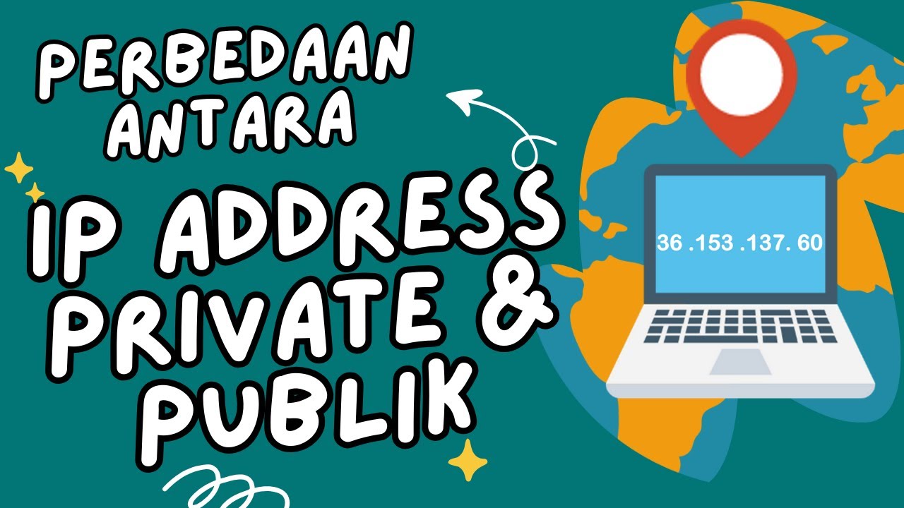 Perbedaan Antara IP Address Private dan Publik