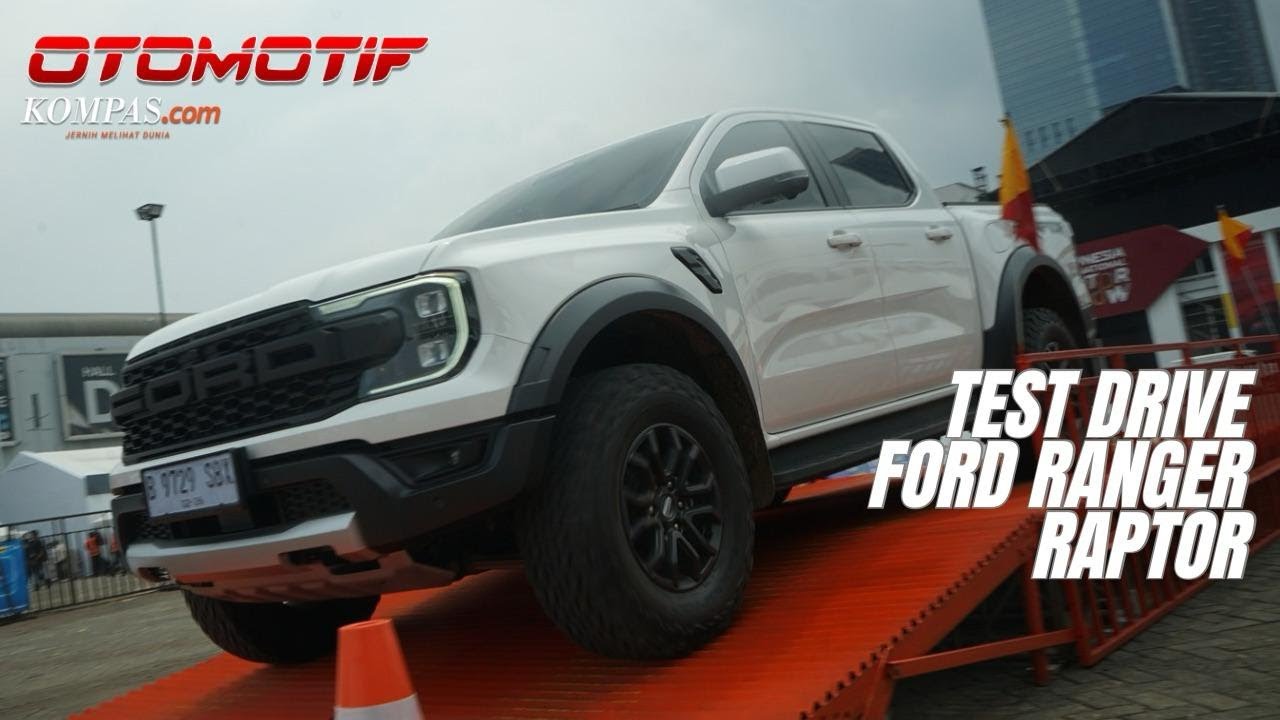 Test Drive Ford Ranger Raptor Di Ajang IIMS 2026