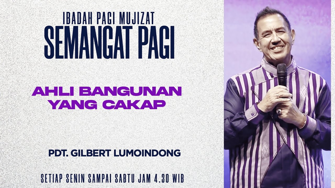 Semangat Pagi | Ahli Bangunan Yang Cakap | Jumat, 13 Maret 2026