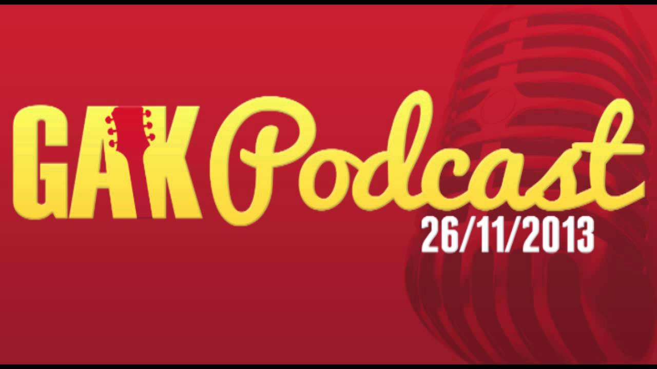 The GAK.co.uk Guitar Shop Podcast - 19/11/2013 - "Guitars of the 70s, 80s and 90s"