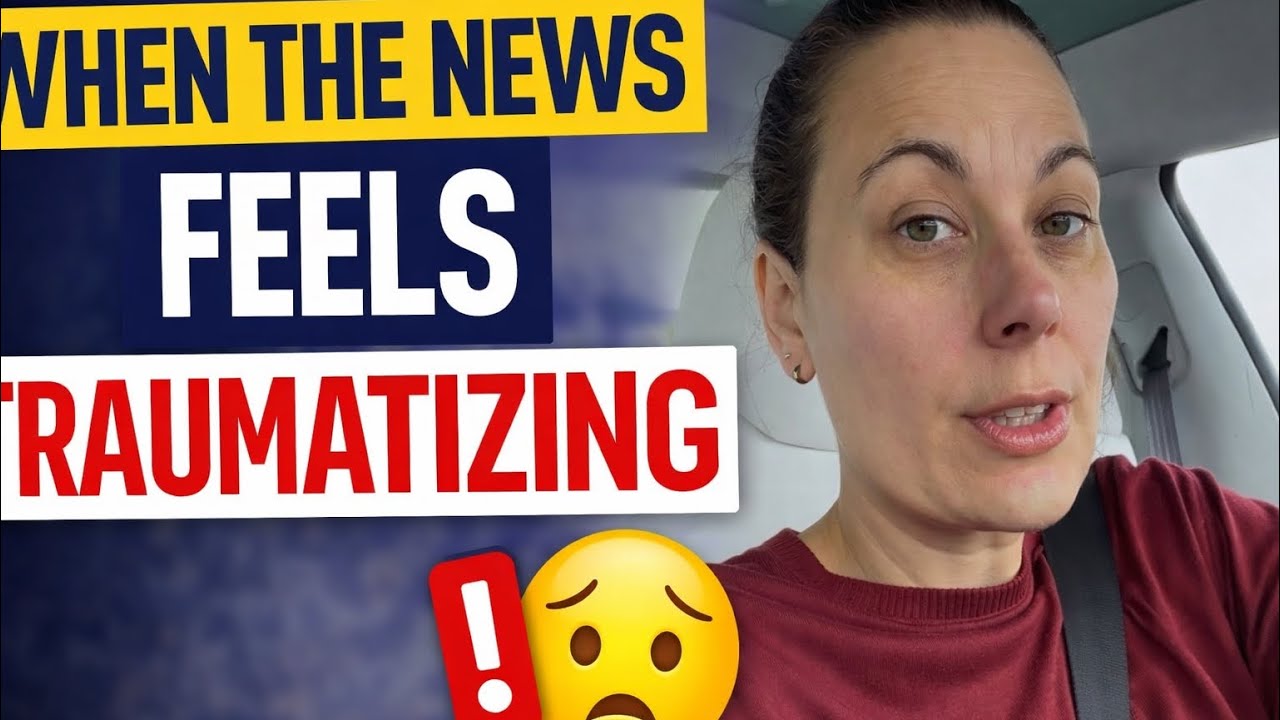 How to Cope When the News Feels Traumatizing