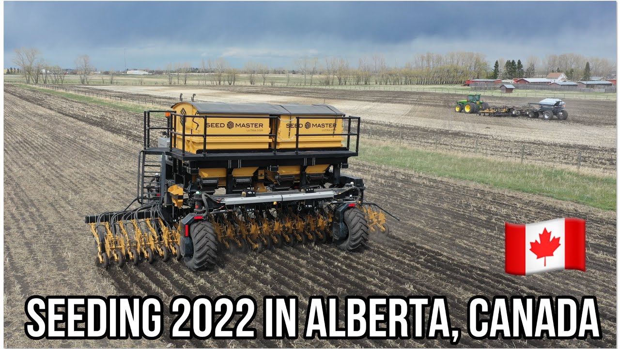 SEEDING 2022 IN ALBERTA, CANADA.