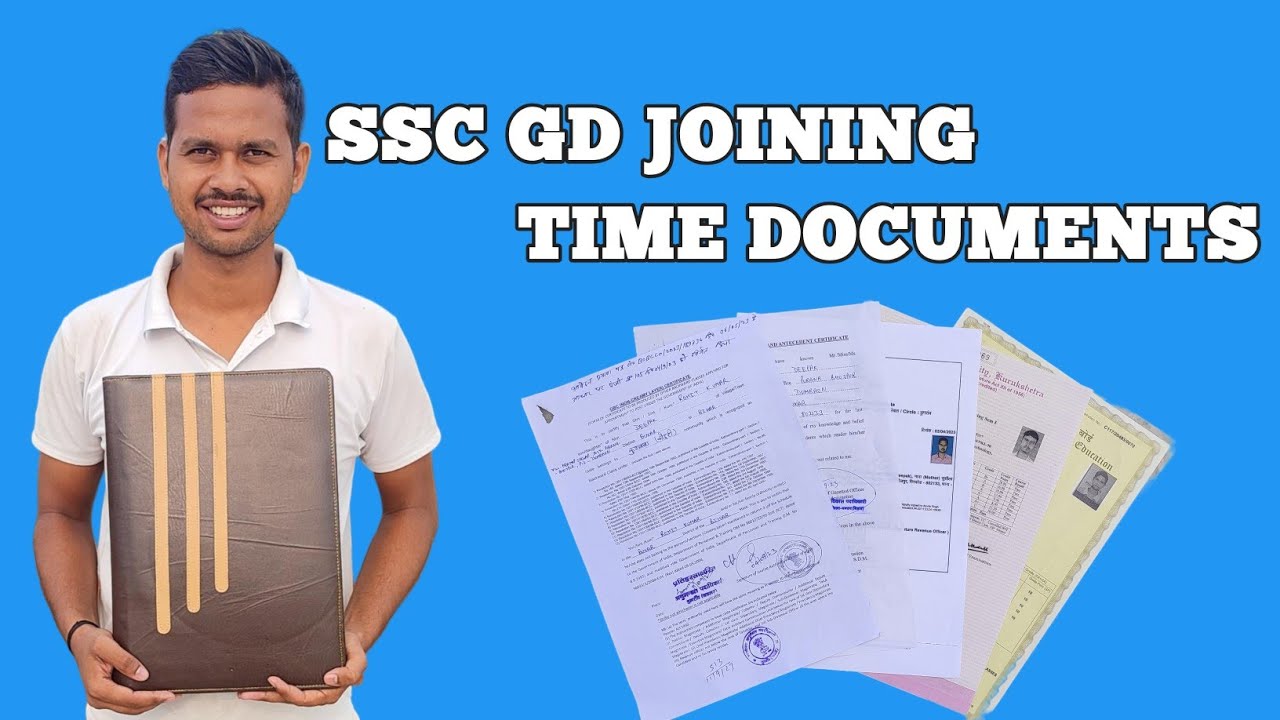 Ssc gd 2023 joining time document list | ssc gd joining time documents