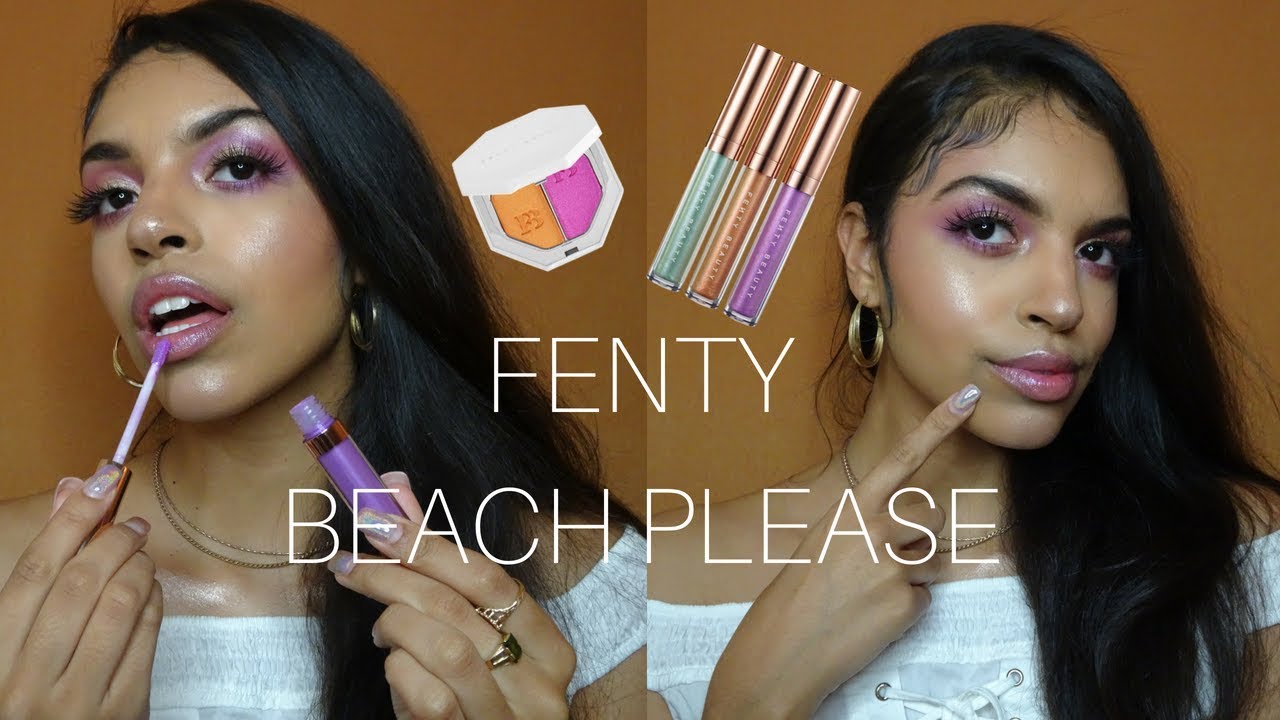 FENTY BEAUTY BEACH PLEASE -TRY ON TUTORIAL