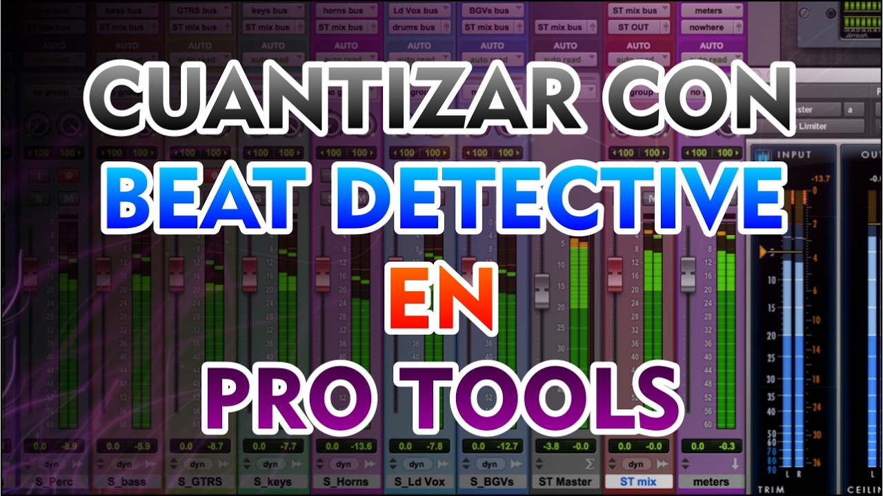 CUANTIZAR CON BEAT DETECTIVE EN PRO TOOLS