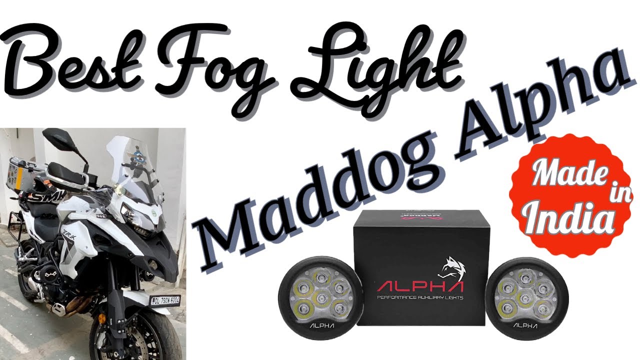 Benelli TRK 502 Best Fog Light Installation II Maddog Alpha II Best Aux Light For Bikes Motorcycles