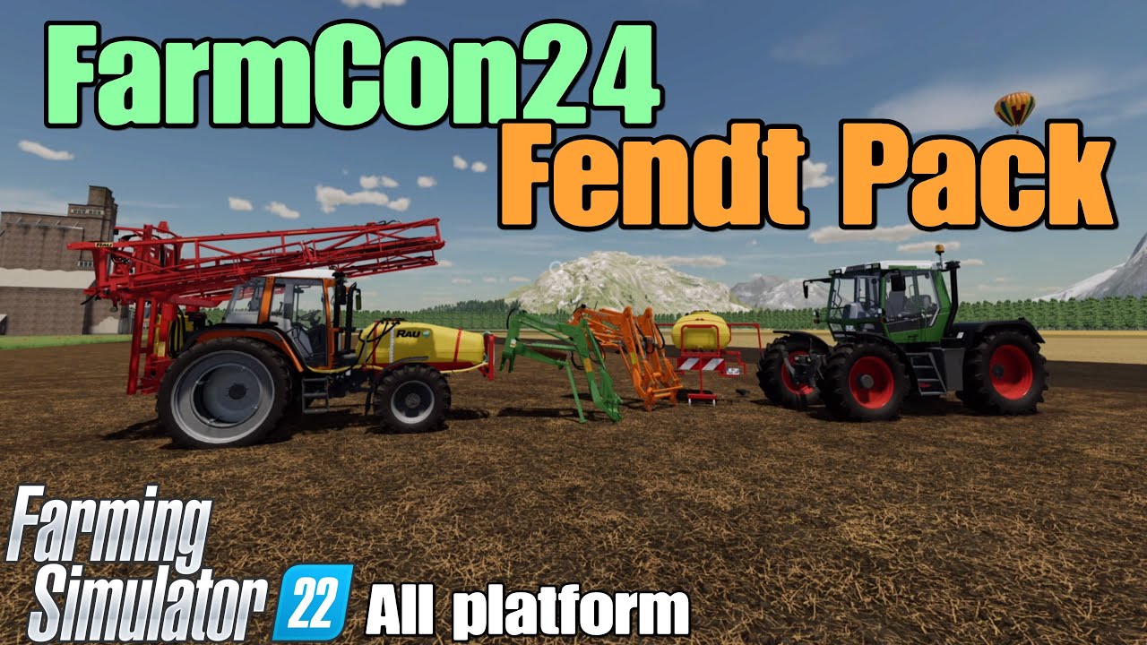FarmCon24 - Fendt Pack / FS22 mod na wszystkie platformy / Test