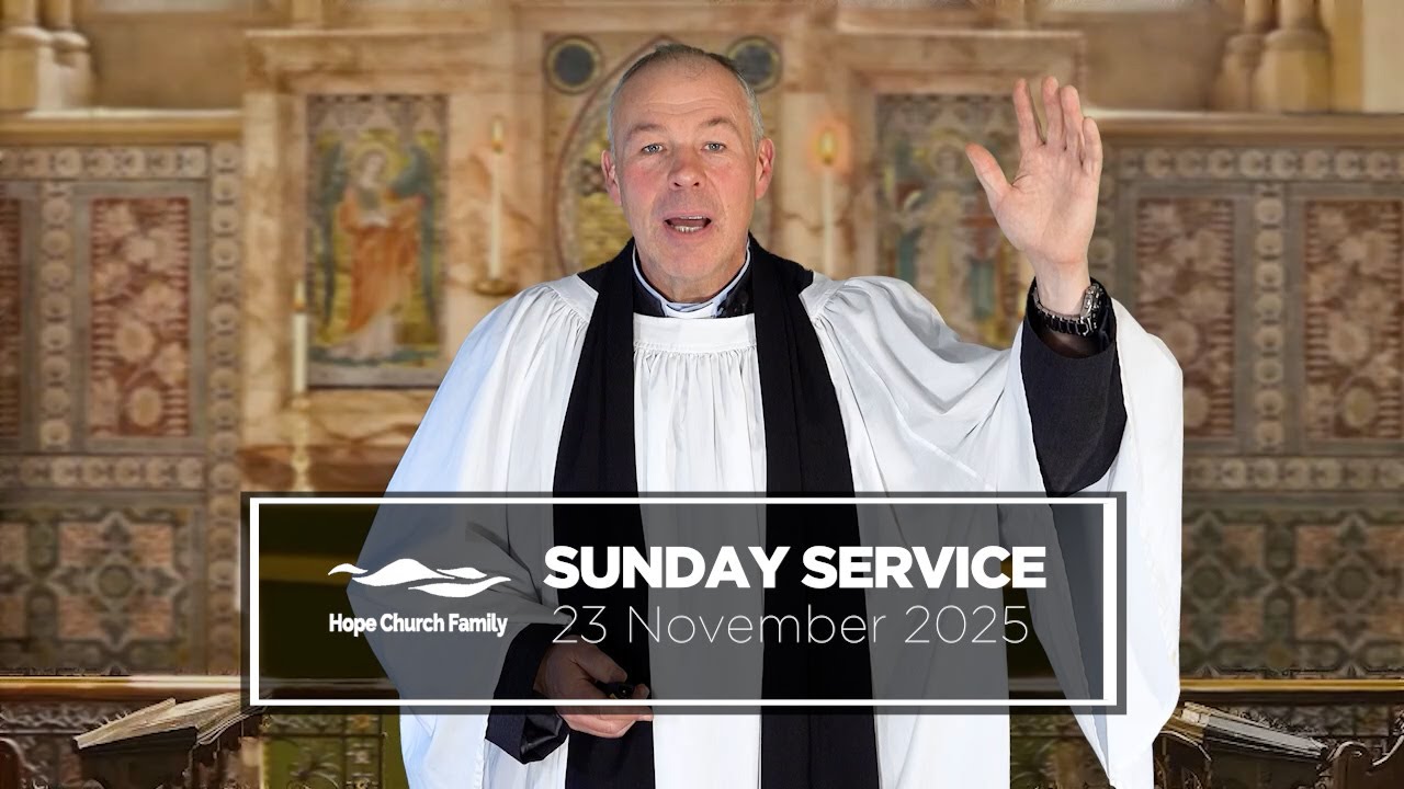 Sunday Service 23 November 2025
