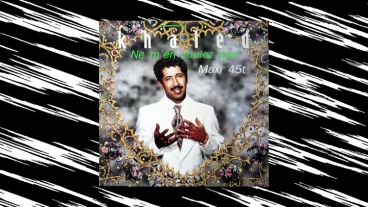 CHEB KHALED...Les maquettes de la belle époque