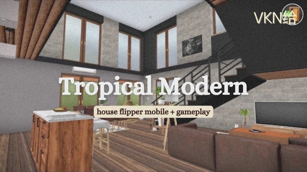 Tropical modern interior House Flipper Mobile