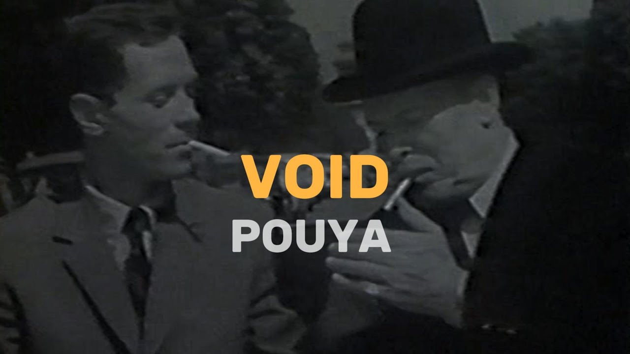 POUYA - VOID LYRIC VIDEO