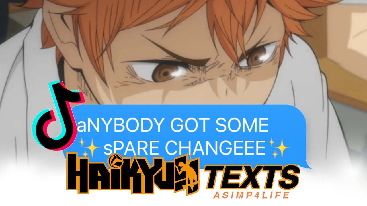 HAIKYUU TEXTS: TIKTOK SPARE CHANGE CHALLENGE ON HINATA SIMPS (HINATA HAREM)