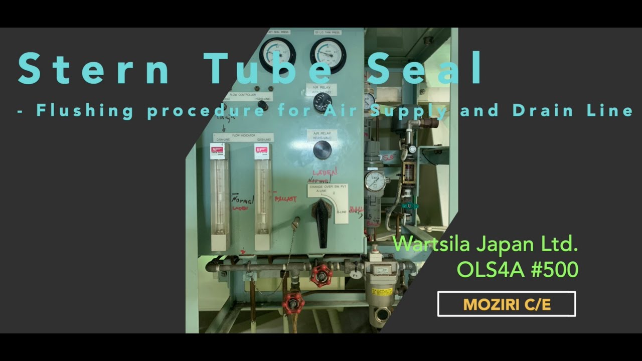 How to do Stern Tube Seal Flushing with fresh water #Air Guard #Wartsila #OLS4A