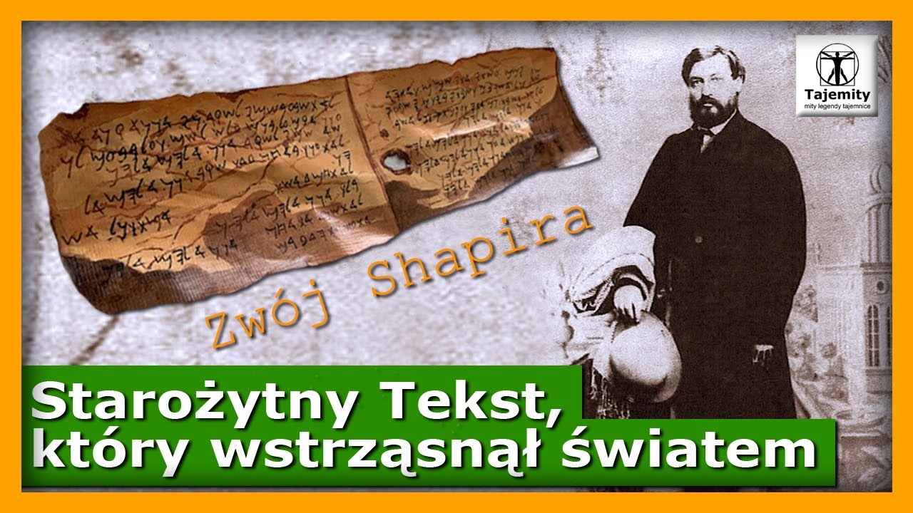 Zwój Shapira - Starożytny tekst, który wstrząsnął światem