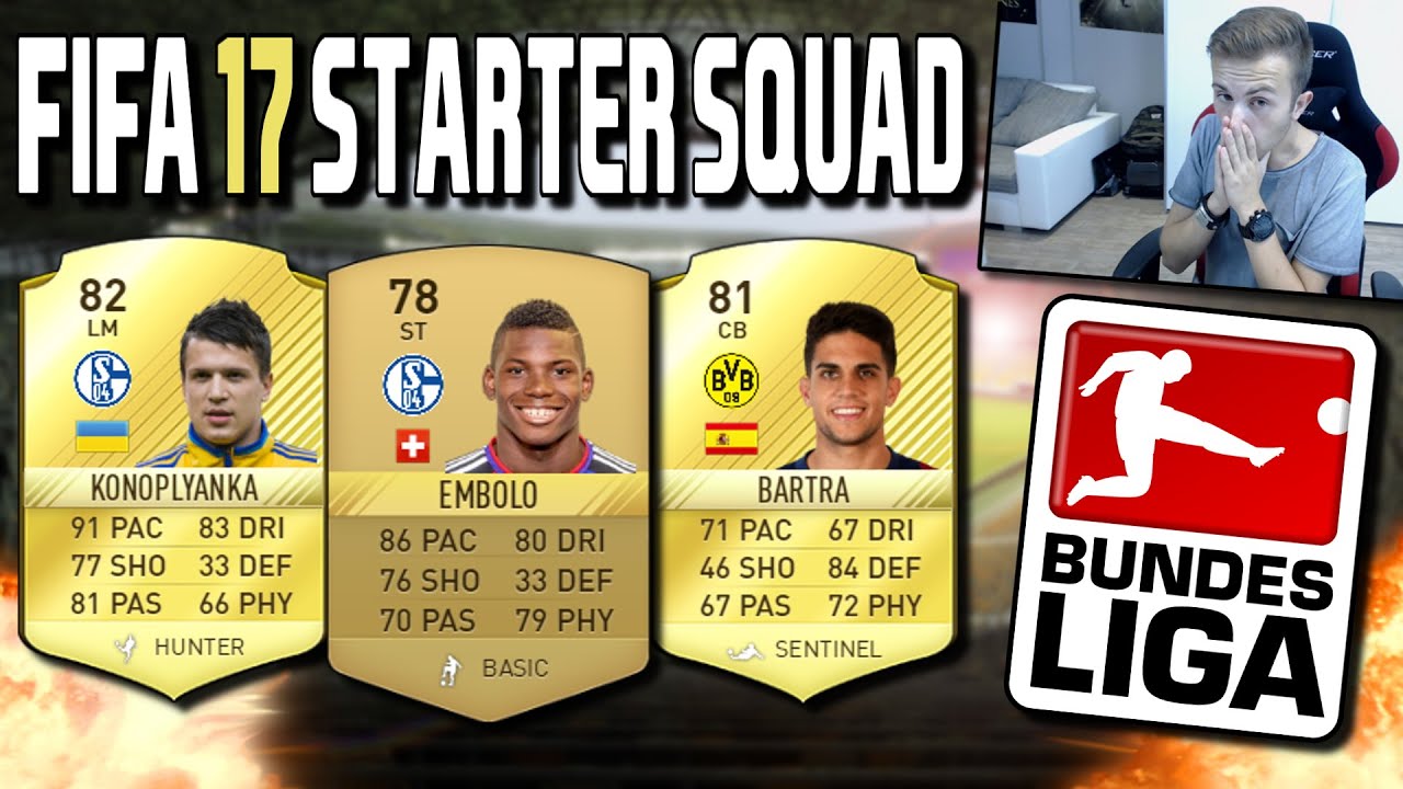 FIFA 17 HEFTIGES BUNDESLIGA STARTER SQUAD !! | FIFA 17 Squad Builder (Deutsch)