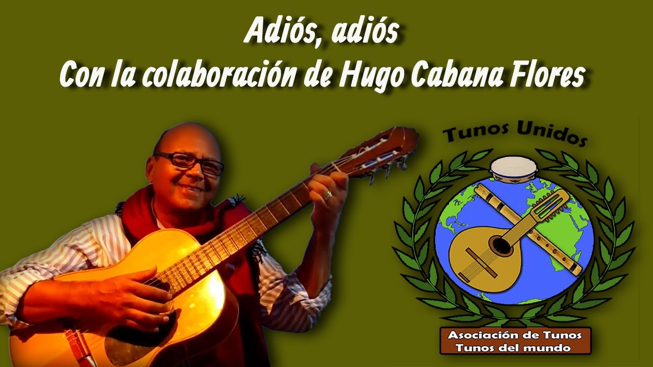 Adios adios (Vals) Con Hugo Cabana Flores