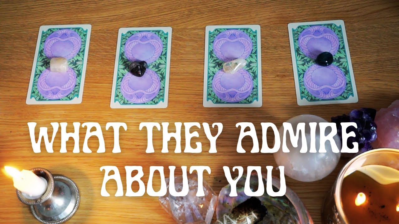 What they ADMIRE about YOU? *messages from Spirit* What do they think of YOU?😘 *timeless tarot*