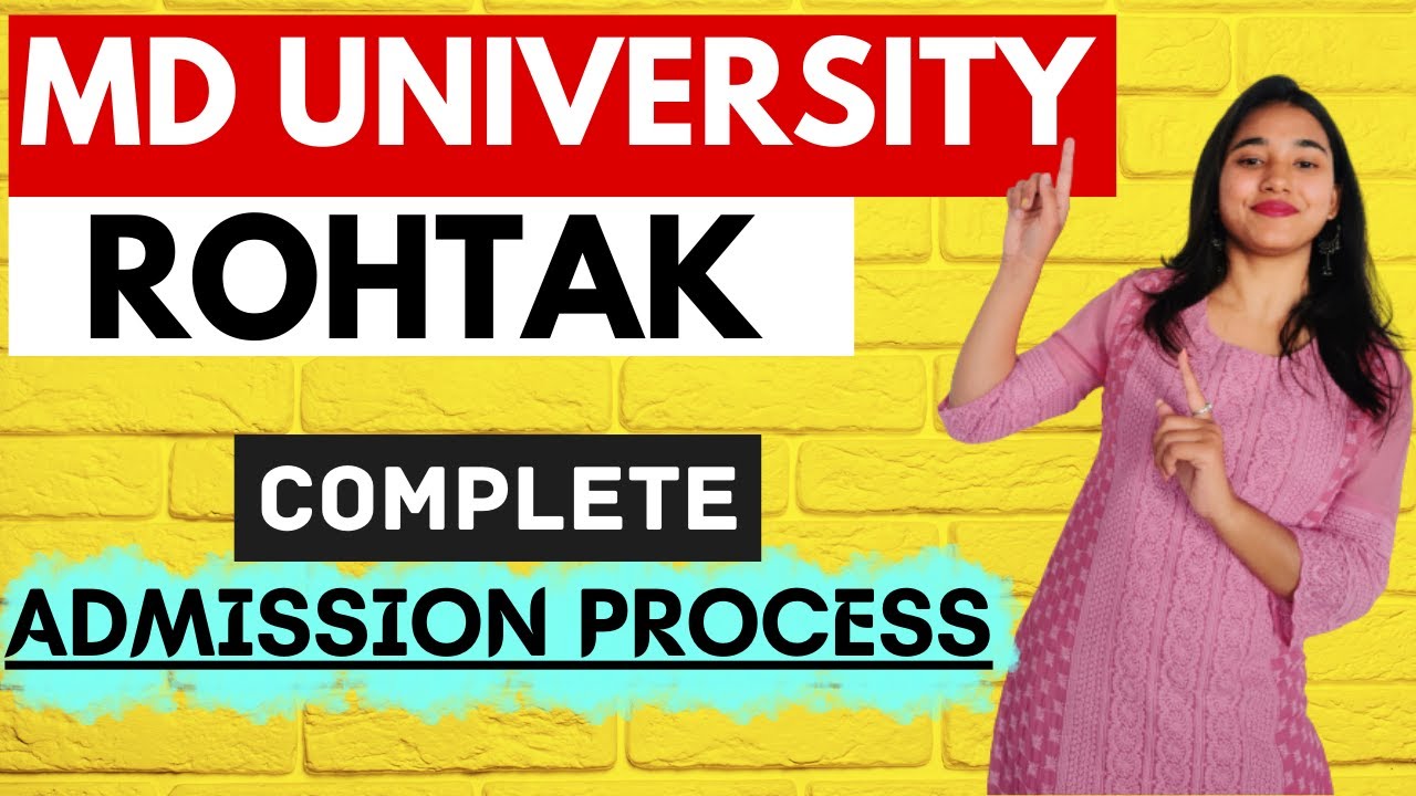 MD University Rohtak | Maharshi Dayanand University Affiliated Colleges, Eligibility, Fees, Form