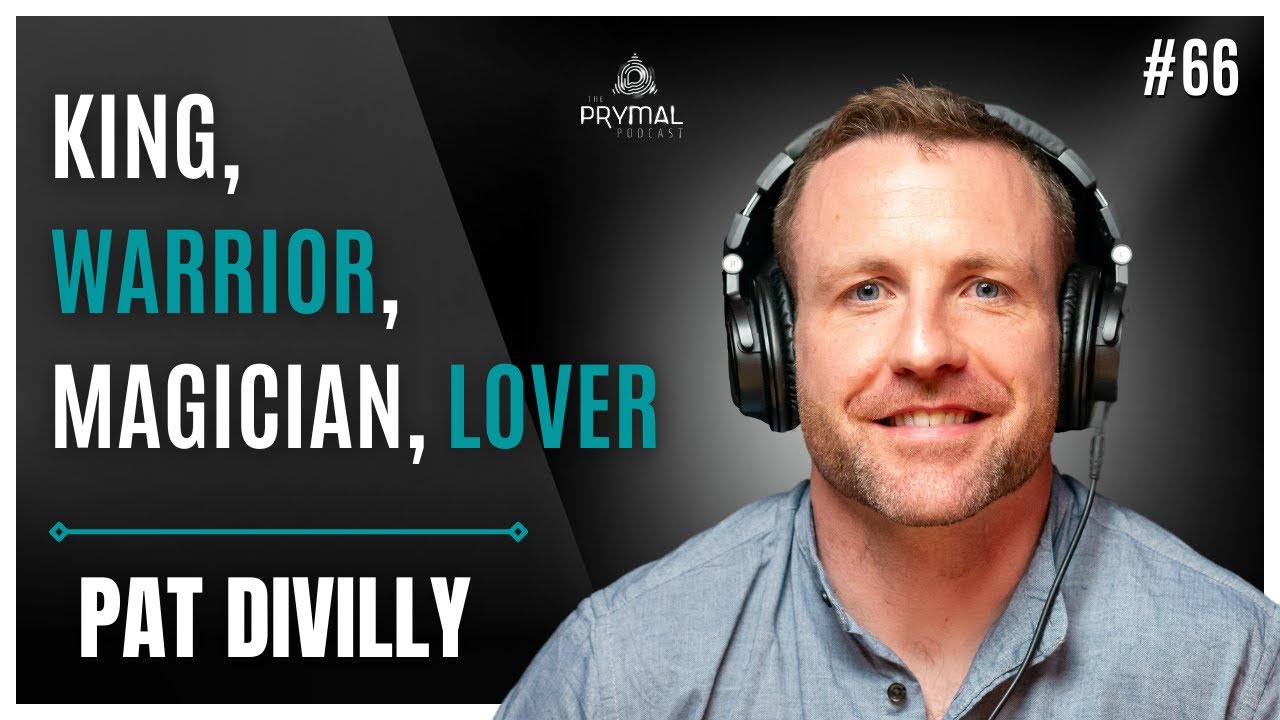 King, Warrior, Magician, Lover | Pat Divilly | 66