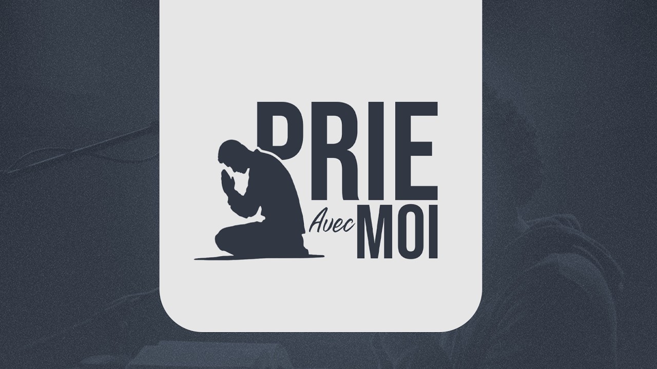 [LIVE] PRIE AVEC MOI