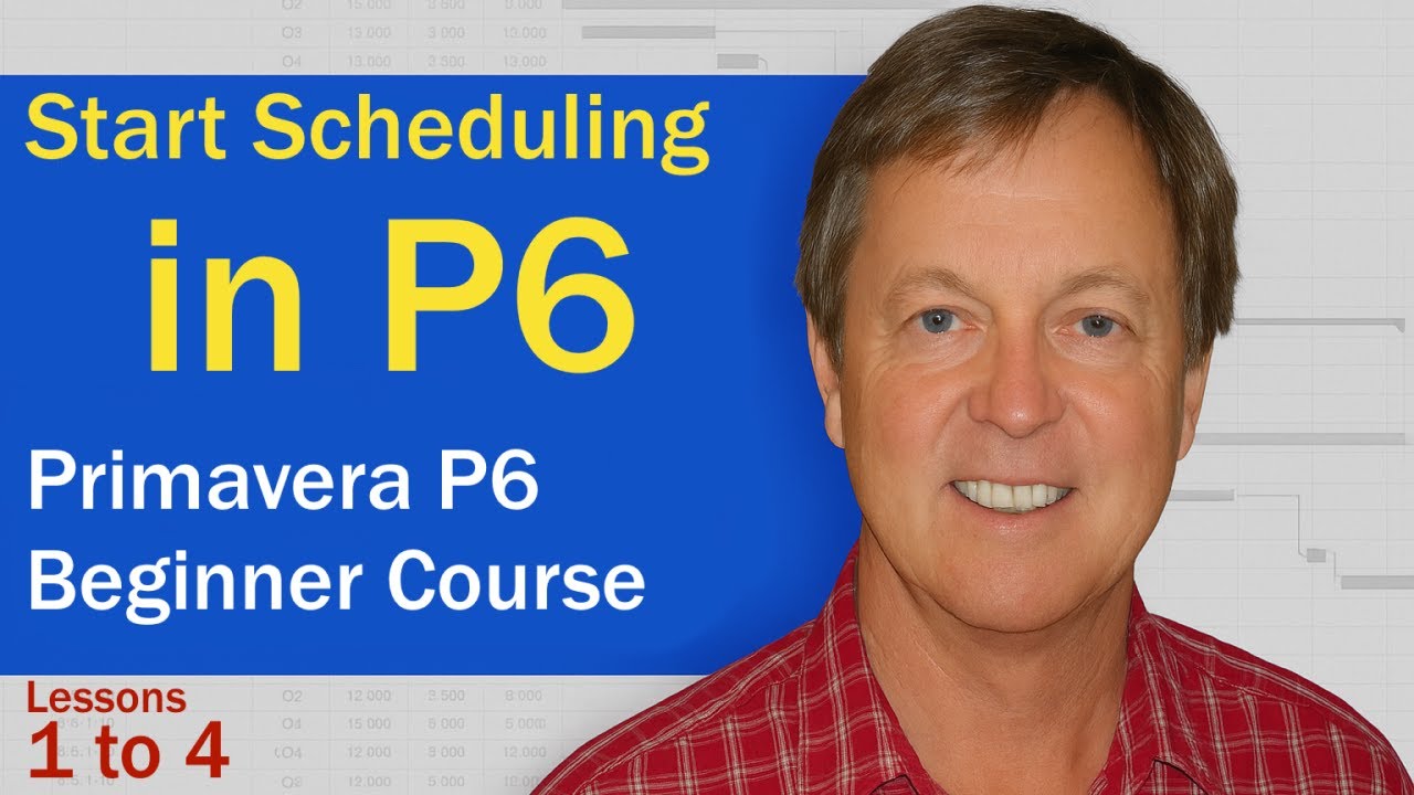 🔹 Primavera P6 Tutorial for Beginners 🔹 Lessons 1 to 4 🔹 Full Step-by-Step Project Schedule in P6