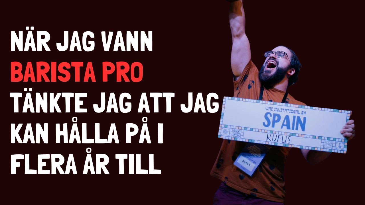 Min Drivkraft Är Att Förändra Hur Andra Förhåller Sig Till Kaffe | Rufus Blad