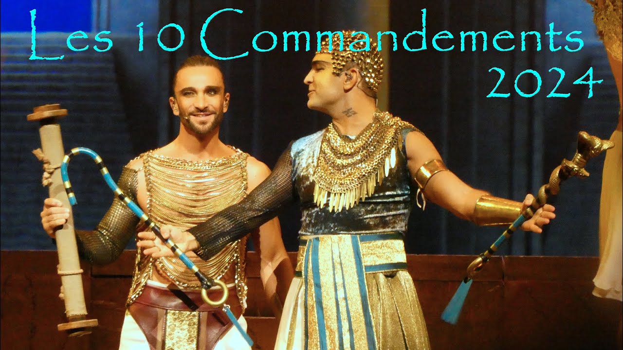 Les 10 Commandements - L'envie d'aimer - Comédie musicale 2024/2025 - Strasbourg - Live - HD